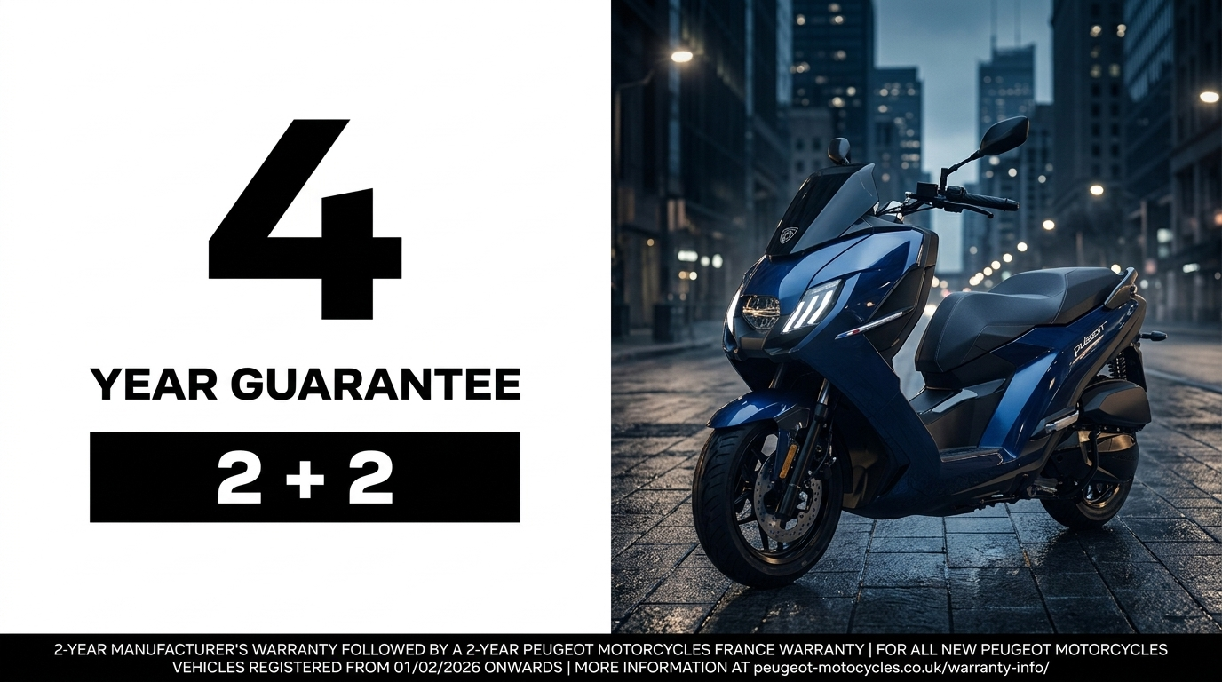 Peugeot Motorcycles 4 Year Guarantee 2+2 — 2-year manufacturer's warranty followed by a 2-year Peugeot Motorcycles France warranty, for all new vehicles registered from 01/02/2026